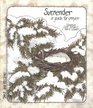 Surrender A Guide to Prayer