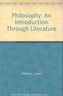 Philosophy An Introduction Through Literature
