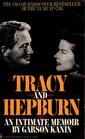 Tracy and Hepburn: An Intimate Memoir