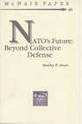 NATO's Future Beyond Collective Defense