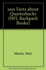 1001 Facts About Quarterbacks