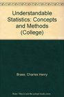 Understandable Statistics Concepts and Methods