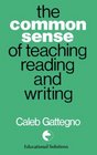 Common Sense of Teaching Reading and Writing