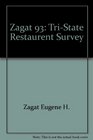 Zagat 93 TriState Restaurent Survey