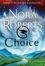 The Choice: The Dragon Heart Legacy, Book 3 (The Dragon Heart Legacy, 3)