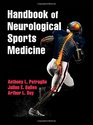 Handbook of Neurological Sports Medicine Concussion and Other Nervous System Injuries int he Athlete