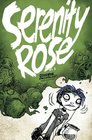 Serenity Rose Volume 2 Goodbye Crestfallen