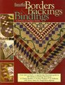Beautiful Borders Backings and Bindings A Quilters Guide to Fabulous Finishing Techniques