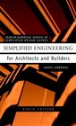 Simplified Engineering for Architects and Builders 9th Edition