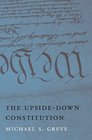 The UpsideDown Constitution