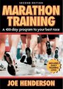 Marathon Training A 100Day Program to Your Best Race