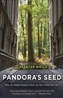 Pandora's Seed Why the HunterGatherer Holds the Key to Our Survival