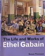 The Life and Works of Ethel Gabain