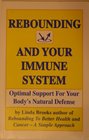 Rebounding and Your Immune System