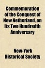 Commemoration of the Conquest of New Netherland on Its Two Hundredth Anniversary