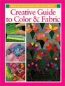 Creative Guide to Color and Fabric