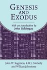 Genesis and Exodus