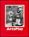 Artsplay Creative Activities in Art Music Dance and Drama for Young Children With Record