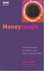 Money Magic Essential Steps to Balance Your Books and Your Life