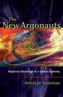 The New Argonauts Regional Advantage in a Global Economy