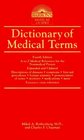 Dictionary of Medical Terms For the Nonmedical Person