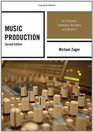 Music Production For Producers Composers Arrangers and Students