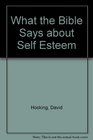 What the Bible Says about Self Esteem