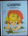 Caring (What Is It)