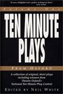 Ten Minute Plays from Oxford