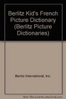 Berlitz Kid's French Picture Dictionary