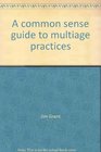 A common sense guide to multiage practices