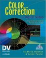 Color Correction for Digital Video Using Desktop Tools to Perfect Your Image