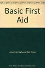 Basic First Aid