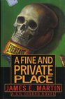 A Fine and Private Place A Gil Disbro Mystery