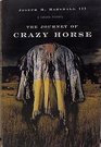 The Journey of Crazy Horse  A Lakota History