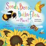Seeds Bees Butterflies and More Poems for Two Voices
