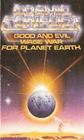 Cosmic Conflict Good and Evil Wage War for Planet Earth