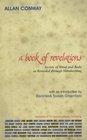 A Book of Revelations Secrets of Mind and Body as Revealed Through Handwriting