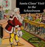 Santa Claus' Visit to the Schoolroom