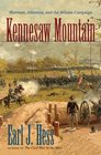 Kennesaw Mountain Sherman Johnston and the Atlanta Campaign