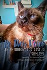 Be Their Voice An Anthology for Rescue  Be Their Voice  Volume Two