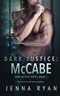 Dark Justice McCabe