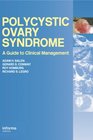 Polycystic Ovary Syndrome A Guide to Clinical Management