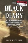 The Black Diary MIB Women in Black BlackEyed Children and Dangerous Books