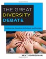 The Great Diversity Debate Embracing Pluralism in School and Society