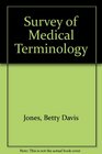 Survey of Medical Terminology