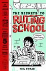 The Secrets to Ruling School  Book 1