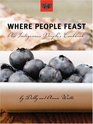 Where People Feast An Indigenous People's Cookbook