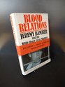 Blood Relations Jeremy Bamber and the White House Farm Murders