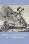 Storms And Shipwrecks of New England